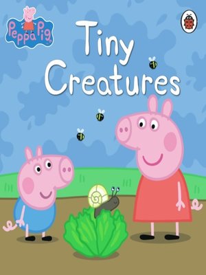 cover image of Tiny Creatures